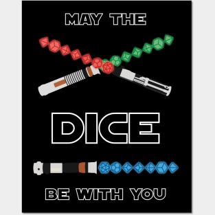 May the Dice be With You Posters and Art
